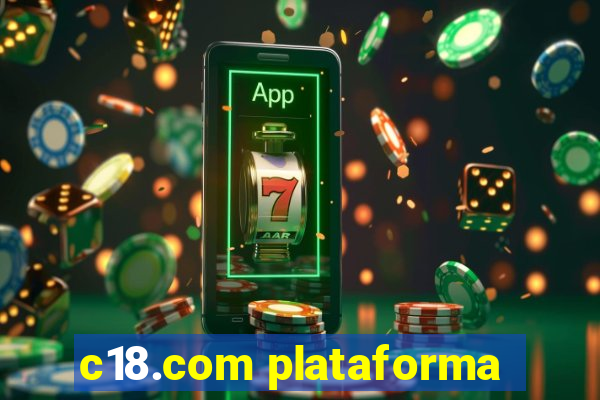 c18.com plataforma